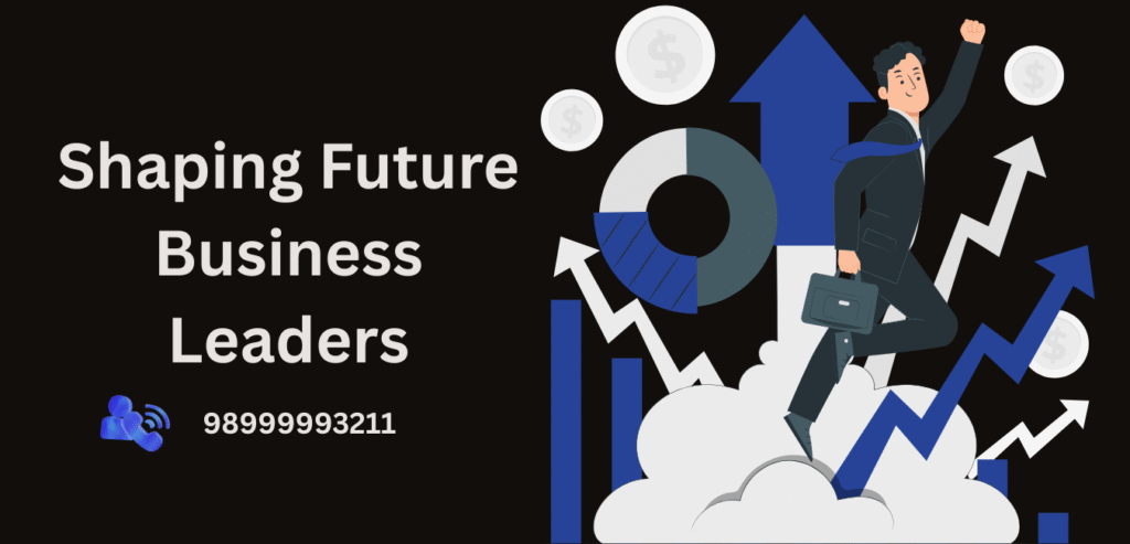 Shaping Future Business Leaders